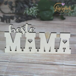 Holzschriftzug zum stellen beste Mama